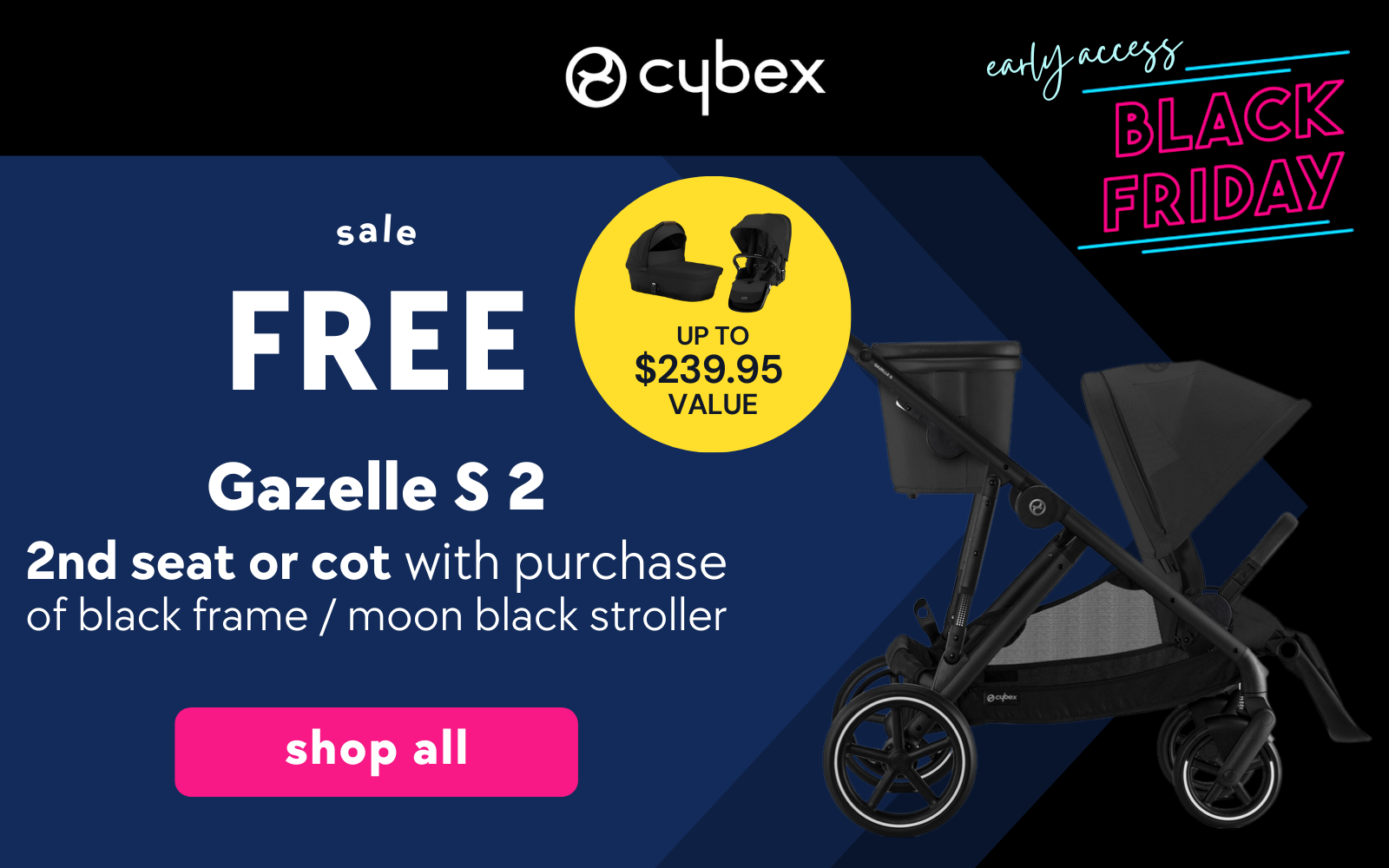 🆕 Black Friday Sales are here! Save on Cybex, Snoo, dadada, Larktale