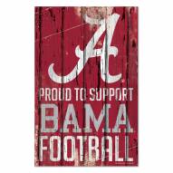 Alabama Crimson Tide Proud to Support Wood Sign