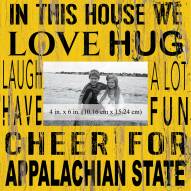 Appalachian State Mountaineers In This House 10" x 10" Picture Frame
