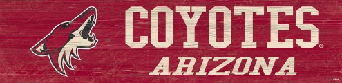 Arizona Coyotes 6&quot; x 24&quot; Team Name Sign