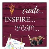 Arizona State Sun Devils Create, Inspire, Dream Sign