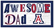 Arizona Wildcats Awesome Dad 6" x 12" Sign
