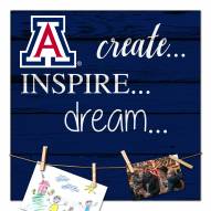 Arizona Wildcats Create, Inspire, Dream Sign