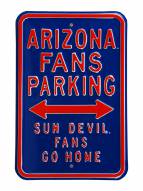 Arizona Wildcats Sun Devils Fans Go Home Parking Sign