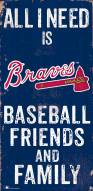 Atlanta Braves 6" x 12" Friends & Family Sign