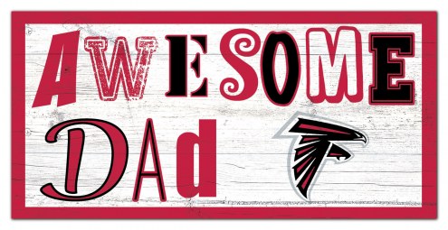 Atlanta Falcons Awesome Dad 6&quot; x 12&quot; Sign