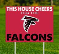 Atlanta Falcons This House Cheers for Yard Sign