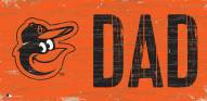 Baltimore Orioles 6" x 12" Dad Sign
