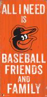 Baltimore Orioles 6" x 12" Friends & Family Sign