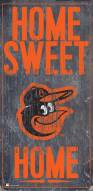 Baltimore Orioles 6" x 12" Home Sweet Home Sign