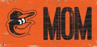Baltimore Orioles 6" x 12" Mom Sign