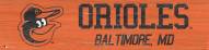 Baltimore Orioles 6" x 24" Team Name Sign