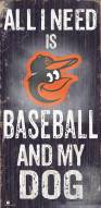 Baltimore Orioles Baseball & My Dog Sign