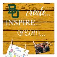 Baylor Bears Create, Inspire, Dream Sign