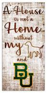 Baylor Bears House is Not a Home Sign
