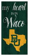 Baylor Bears My Heart State 6" x 12" Sign