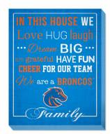 Boise State Broncos 16" x 20" In This House Canvas Print