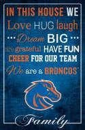 Boise State Broncos 17" x 26" In This House Sign