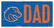 Boise State Broncos 6" x 12" Dad Sign