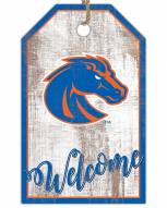 Boise State Broncos Welcome Team Tag 11" x 19" Sign