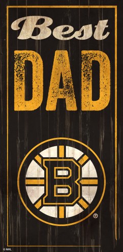 Boston Bruins Best Dad Sign