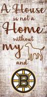 Boston Bruins House is Not a Home Sign