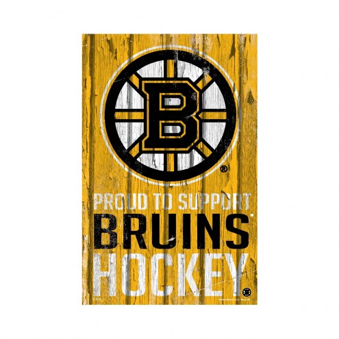 Boston Bruins Proud to Support Wood Sign