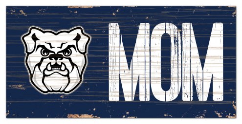Butler Bulldogs 6&quot; x 12&quot; Mom Sign