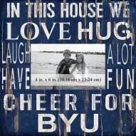 BYU Cougars In This House 10" x 10" Picture Frame