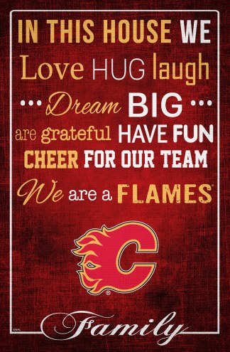 Calgary Flames  17&quot; x 26&quot; In This House Sign