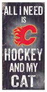 Calgary Flames  6" x 12" Hockey & My Cat Sign