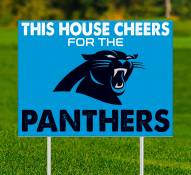 Carolina Panthers This House Cheers for Yard Sign