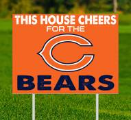 Chicago Bears This House Cheers for Yard Sign
