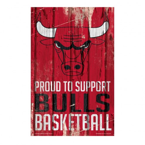 Chicago Bulls Proud to Support Wood Sign