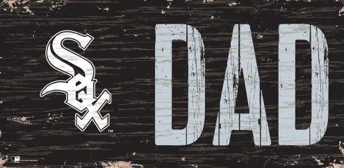 Chicago White Sox 6&quot; x 12&quot; Dad Sign