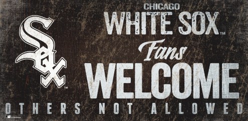 Chicago White Sox Fans Welcome Sign