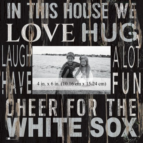 Chicago White Sox In This House 10&quot; x 10&quot; Picture Frame