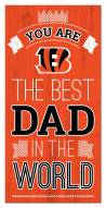 Cincinnati Bengals Best Dad in the World 6" x 12" Sign