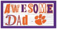 Clemson Tigers Awesome Dad 6" x 12" Sign