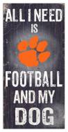 Clemson Tigers Football & My Dog Sign