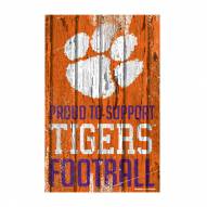 Clemson Tigers Proud to Support Wood Sign
