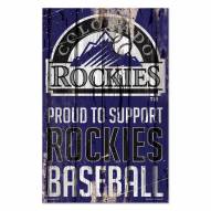 Colorado Rockies Proud to Support Wood Sign