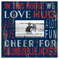 Columbus Blue Jackets In This House 10" x 10" Picture Frame