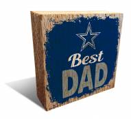 Dallas Cowboys Best Dad 6" x 6" Block