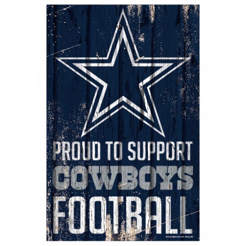 Dallas Cowboys Proud to Support Wood Sign