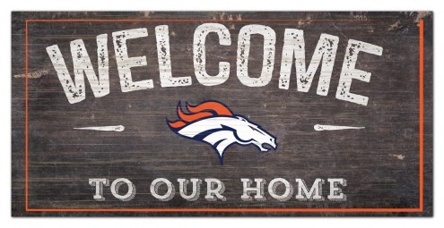 Denver Broncos 6&quot; x 12&quot; Welcome Sign
