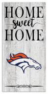 Denver Broncos Home Sweet Home Whitewashed 6" x 12" Sign