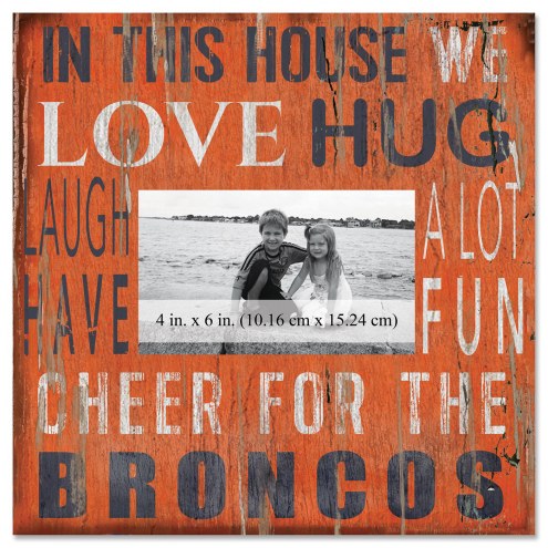 Denver Broncos In This House 10&quot; x 10&quot; Picture Frame