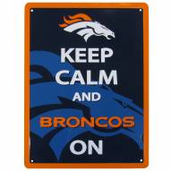 Denver Broncos Keep Calm Sign
