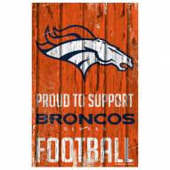 Denver Broncos Proud to Support Wood Sign